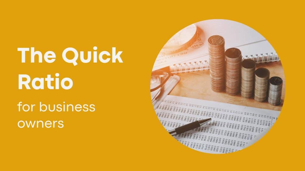 Guide to The Quick Ratio